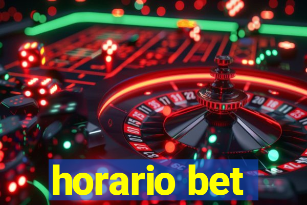 horario bet